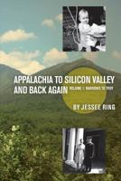 Appalachia to Silicon Valley and Back Again: Narrows to Troy 1493713817 Book Cover