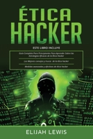 Ética Hacker: 3 en 1- Guía para principiantes + Consejos y trucos + Medidas avanzadas y efectivas de ethical hacking (Spanish Edition) B08JLQLVBB Book Cover