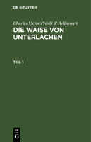 Die Waise von Unterlachen 311266535X Book Cover