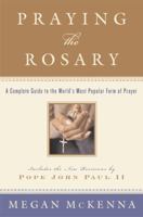 Praying the Rosary 0385510829 Book Cover