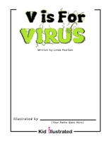 V is For Virus 1736741004 Book Cover