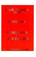 World War II the Islands 1585006114 Book Cover