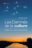 La damnés de la culture (French Edition) 2823127151 Book Cover