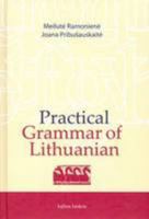 Practical Grammar of Lithuanian 9955231491 Book Cover