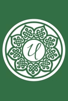 U: Initial U Monogram Notebook Journal Gift Circular Celtic Knot design (Celtic Knot Monogram Journals) 1673418007 Book Cover