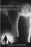 Surviving Disasters With Your Pets 1105490076 Book Cover