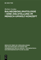 Balneobioklimatologie - Eine Zielstellung Im Mensch-Umwelt-Konzept 3112584635 Book Cover