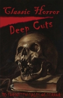 Classic Horror Deep Cuts 1737484501 Book Cover