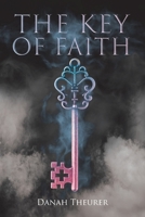 The Key of Faith 1098010108 Book Cover