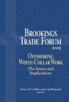 Brookings Trade Forum 2005 (Brookings Trade Forum) (Brookings Trade Forum) 0815712847 Book Cover