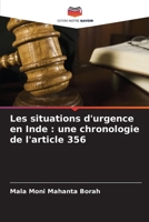 Les situations d'urgence en Inde: une chronologie de l'article 356 (French Edition) 6209519296 Book Cover
