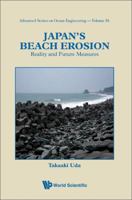 Japan's Beach Erosion: Reality and Future Measures 9814277126 Book Cover