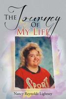 The Journey Of My Life 1469181592 Book Cover