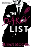 The Darcy List: A contemporary romance with an Austen inspiration at its heart 1917705956 Book Cover