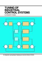 Tuning of Industrial Control Systems 1556172532 Book Cover