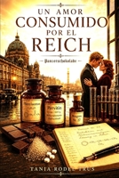 Un amor consumido por el Reich: Panzerschokolade (Spanish Edition) B0H49QRL6T Book Cover
