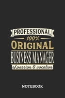 Professional Original Business Manager Notebook of Passion and Vocation: 6x9 inches - 110 graph paper, quad ruled, squared, grid paper pages - Perfect Office Job Utility - Gift, Present Idea 1696745969 Book Cover