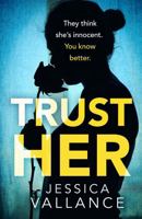 Trust Her 0751572624 Book Cover