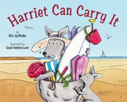 Harriet Can Carry It 1595726764 Book Cover