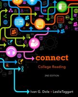 Connect: College Reading by Dole, Ivan, Taggart, Leslie [Cengage Learning, 2009] ( Paperback ) [Paperback] 1133602673 Book Cover
