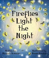 Fireflies Light the Night null Book Cover