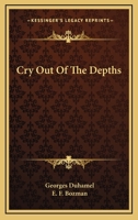 Cry Out Of The Depths B0006ATQFE Book Cover