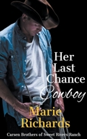 Her Last Chance Cowboy B09MGG3ZJ6 Book Cover