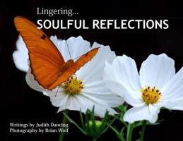 Lingering Soulful Reflections 0984280901 Book Cover