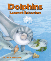 Dolphins: Learned Behaviors 1638173281 Book Cover