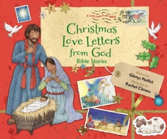 Christmas Love Letters from God: Bible Stories 0310748240 Book Cover