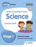 Hodder Cambridge Primary Science Learner's Book 1 1471883914 Book Cover