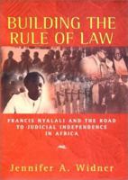 Building the Rule of Law 0393976890 Book Cover