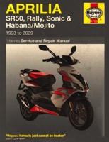 Aprilia Sr50 & Sr125 Scooters (85 - 07) 184425755X Book Cover