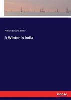 Winter in India (Classic Reprint) 124109862X Book Cover