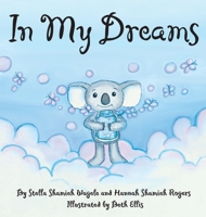 In My Dreams B0C57KCG4K Book Cover