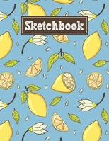 Sketchbook: 8.5 x 11 Notebook for Creative Drawing and Sketching Activities with Lemon Themed Cover Design 1710203323 Book Cover