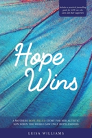 Hope Wins 0645553565 Book Cover