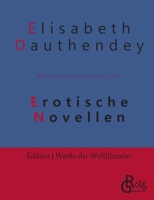 Erotische Novellen (German Edition) 3966370425 Book Cover