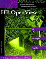 Hp Openview: A Manager's Guide (Mcgraw-Hill Series on Computer Communications) 0070313822 Book Cover