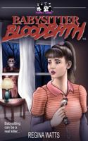 Babysitter Bloodbath 1735900826 Book Cover