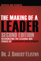 The Making of a Leader 0891091920 Book Cover