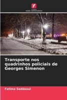 Transporte nos quadrinhos policiais de Georges Simenon (Portuguese Edition) 6208377366 Book Cover