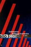 Contemporary Melbourne Architecture 0868405469 Book Cover