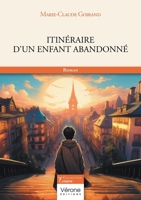 Itinéraire d'un enfant abandonné B0F3C6WPW2 Book Cover