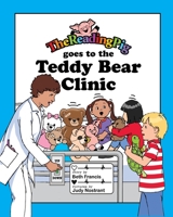 The Reading Pig Goes to The Teddy Bear Clinic 173698893X Book Cover