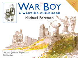 War Boy: A Country Childhood (Puffin Books) 0140342990 Book Cover