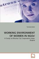 WORKING ENVIRONMENT OF WOMEN IN NGOs' 3639265831 Book Cover