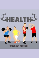 Workout Journal 1691728640 Book Cover