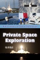 Private Space Exploration 162524021X Book Cover