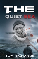 The Quiet Sea 1915959535 Book Cover